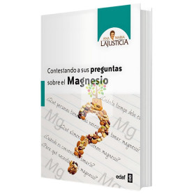 CONTESTANDO SUS PREGUNTAS SOBRE EL MAGNESIO ANA MARIA LAJUSTICIA