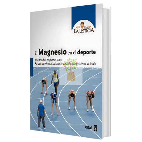 EL MAGNESIO EN EL DEPORTE ANA MARÍA LAJUSTICIA
